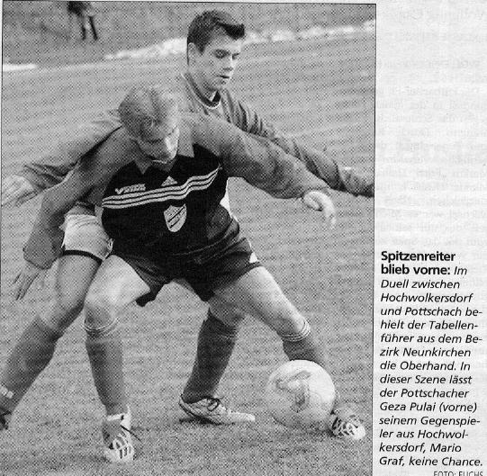 Montag, 22. März 2004 NIEDERLAGE / Der SC Katzelsdorf blamiert sich mit einer 3:5-Niederlage beim Neuling aus Schottwien. Howodo bleibt gegen Pottschach glücklos. HOCHWOLKERSDORF - POTTSCHACH 0:1.