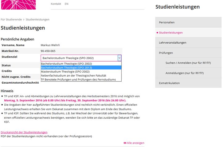 Suchen Wählen Sie unter Studienleistungen im Feld Studienziel denjenigen Studiengang aus (Dropdown!