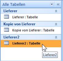 Der Name der neuen Tabelle ist Lieferer2: Tabelle kopieren Navigationsbereich Das aktuelle Fenster ist die