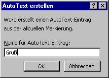 19 AutoText Mit den AutoTexten, früher Textbausteine genannt, können Sie sich die Arbeit sehr erleichtern. Der Text, den Sie einmal eingegeben haben, ist immer wieder zu verwenden.