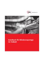 Netzwerktagung für Leitungen in Kitas kostenlos 2004 02098 Handbuch für Blindenreportage im Fußball kostenlos