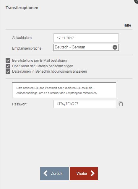 Schritt 6 Transferoptionen Legen Sie fest, wie lange die Datei zum Abruf bereitstehen soll (max.10 Tage) und in welcher Sprache der Empfänger benachrichtigt werden soll.