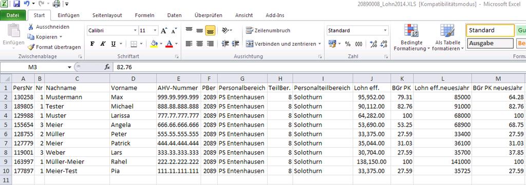 SAP Seite 7 Bedienung Lohnmeldung PKSO für AG Öffnen und Bearbeiten der heruntergeladenen Datei Öffnen Sie nun die soeben heruntergeladene Datei aus Ihrem Verzeichnis.