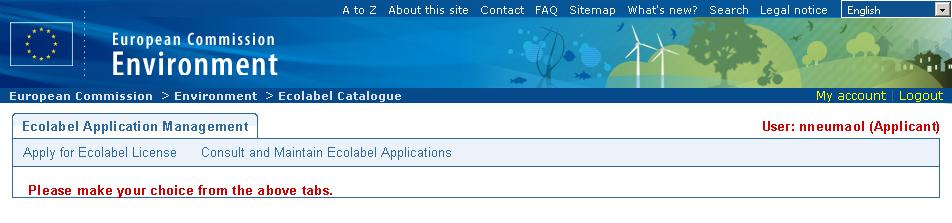 1.3 Startseite Auf der Ecat_Admin-Startseite können Sie: - eine Lizenz für das europäische Umweltzeichen beantragen - aktuelle Lizenzen einsehen und bearbeiten - die Kontoangaben ändern - die Sprache