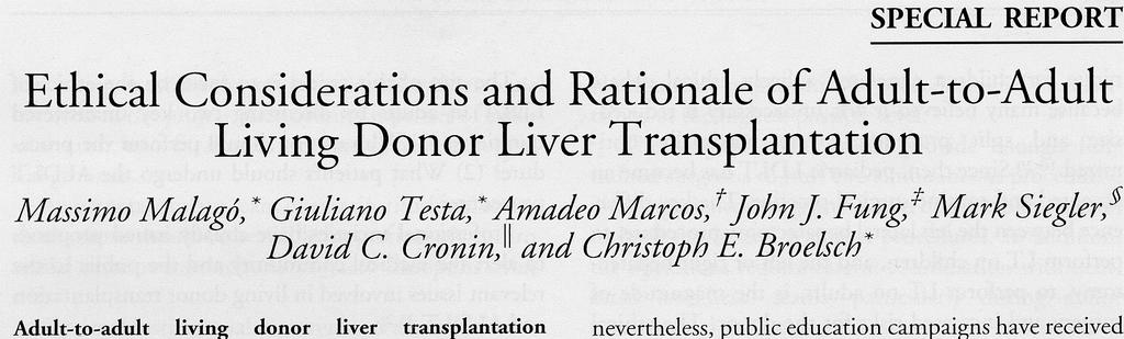 Extended Indications for ALDLT The basic question is not who can we transplant but 1) Who