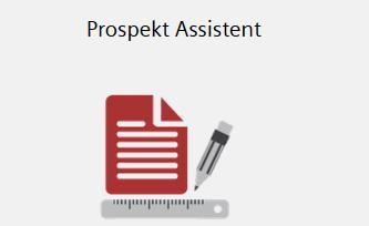 KAPITEL 3 Prospekt Assistent starten - Möglichkeiten. Sie möchten individuelle Prospekte erstellen? Nutzen Sie die Funktion Prospekt Assistent.