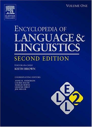 Literatur Keith Brown (ed.): Encyclopedia of Language & linguistics. Elsevier. 2006.