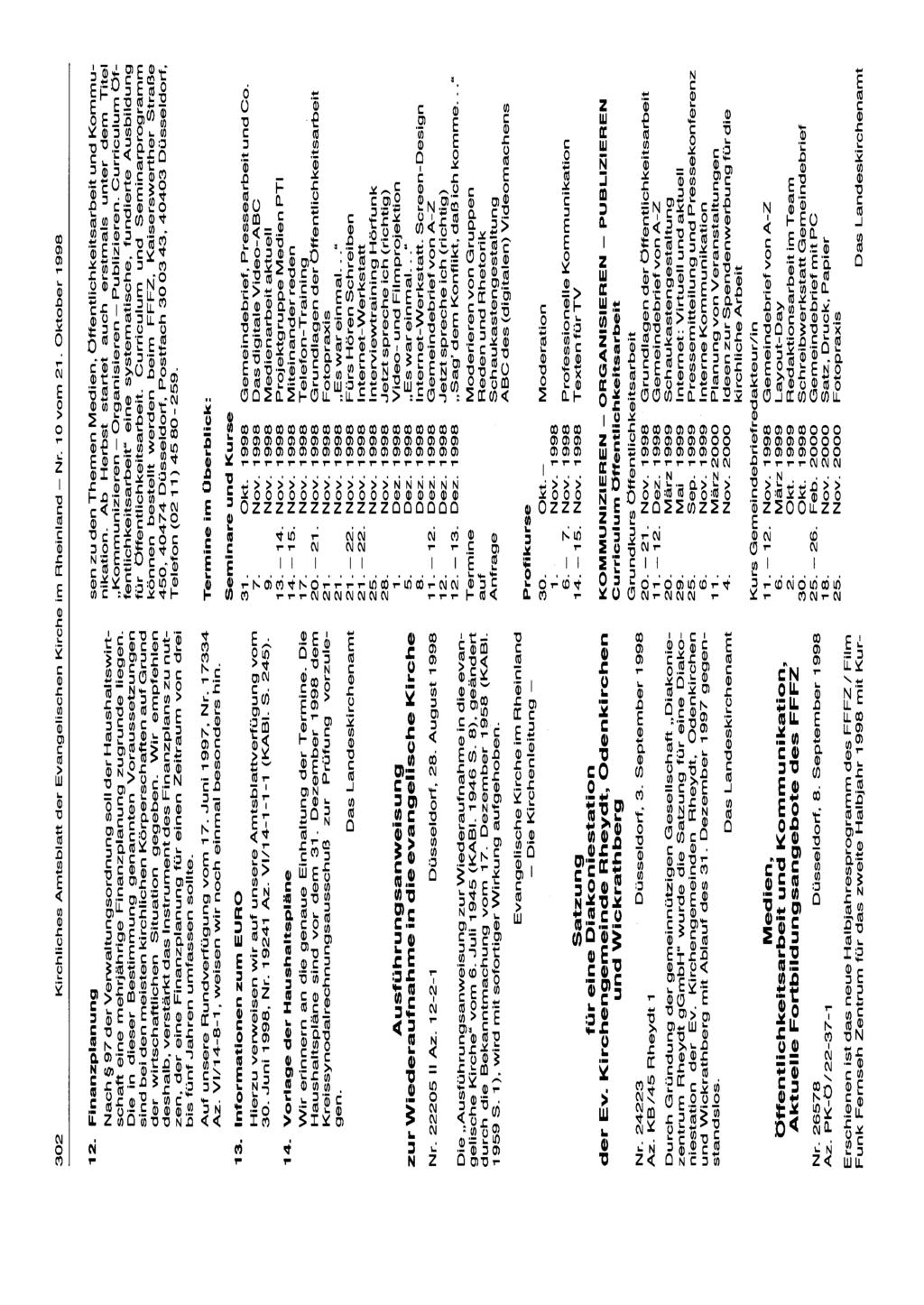 302 Kirchliches Amtsblatt der Evangelischen Kirche im Rheinland - Nr. 10 vom 21. Oktober 1998 12.