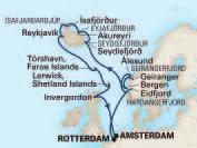 07. (J949) 2 TAGE REYKJAVÍK & GEYSIRE 14 NÄCHTE NÖRDLICHE INSELN & ISLAND 14 Nächte ab/bis Amsterdam Statendam am 04.08.2019 (J955) 3.