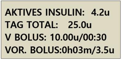 AKTIVES INSULIN Dies ist das Insulin, das noch von vorherigen Bolus- Abgaben aktiv ist TAG TOTAL Wird in Einheiten für den aktuellen