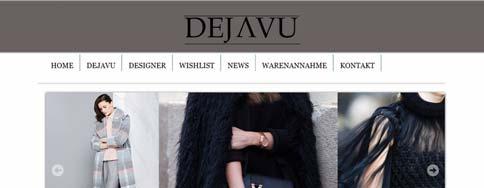 Best Practice 2: Deja Vu Wiener Second Hand Luxury Fashion Gute, elegante Webseite, die den Laden präsentiert KEIN eigener