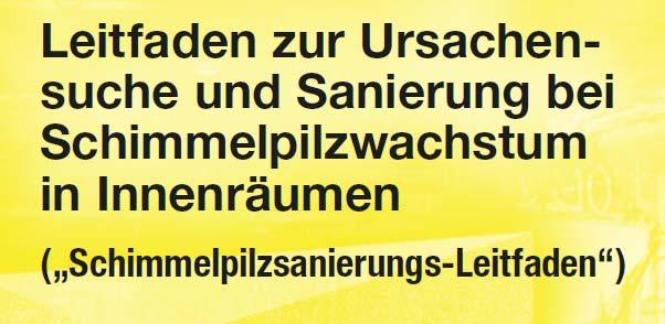 Württemberg, Juni 2006 Schimmelpilze in Innenräumen Nachweis, Bewertung, Qualitätsmanagement, abgestimmtes Ergebnis des Arbeitskreises Qualitätssicherung Schimmelpilze in Innenräumen am