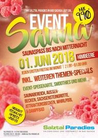4 Veranstaltungstipps JUNI Eventsauna: Himbeere Lassen Sie sich jeden ersten Freitag im Monat von uns im Salztal Paradies Bad Sachsa von 21.00 bis 01.