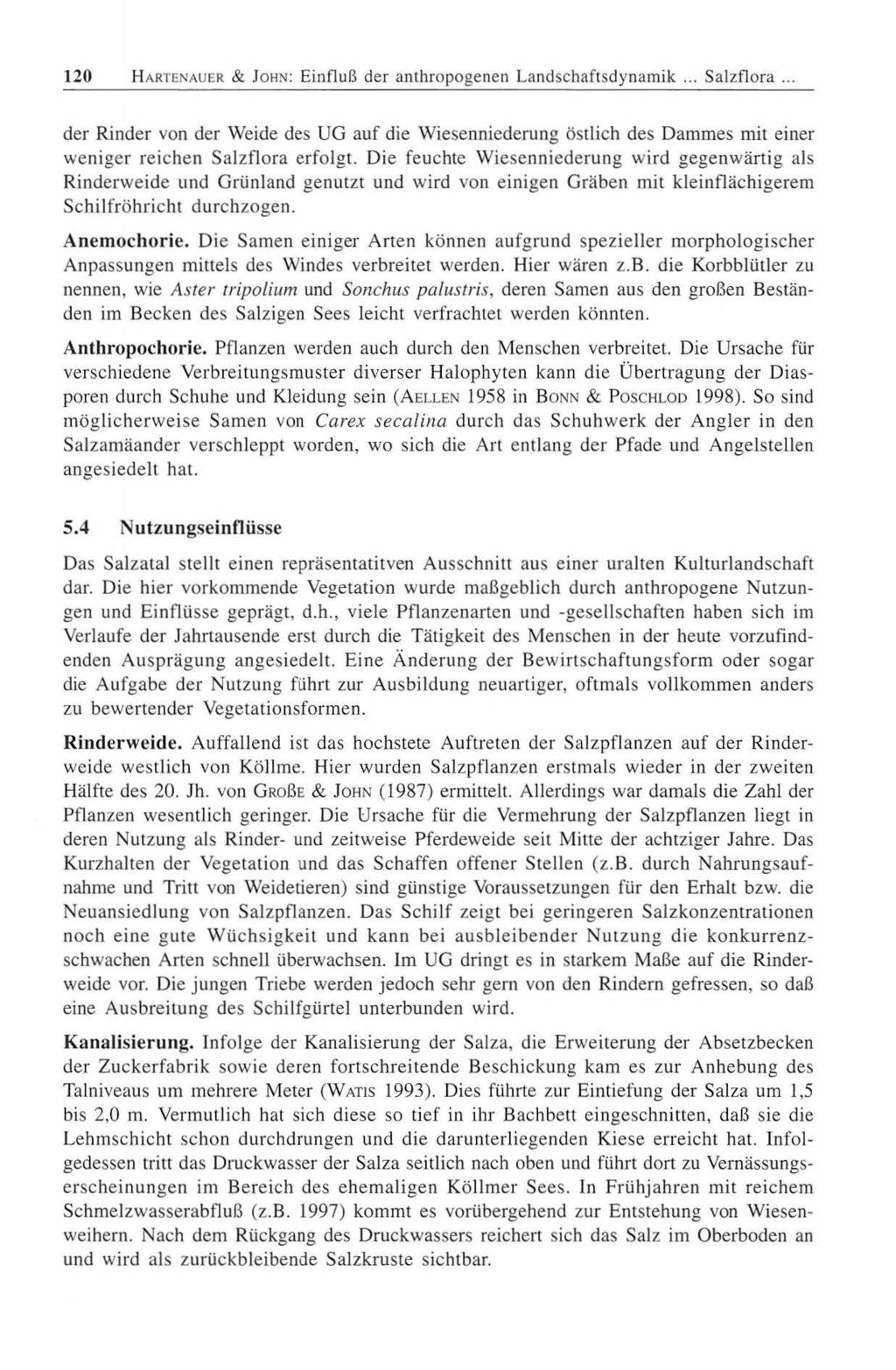 120 HARTENAUER & JoHN: Einfluß der anthropogenen Landschaftsdynamik... Salzflora.