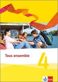 Tous ensemble 4 (Neue Ausgabe 2013) Lehrplanabgleich für das Fachcurriculum Französisch für die Regionale Schule, Hauptschule, Realschule, Verbundene Haupt- und Realschule, Integrierte Gesamtschule