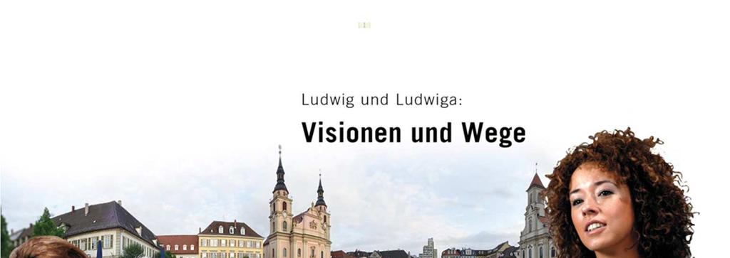 Unsere Vision: Ludwig