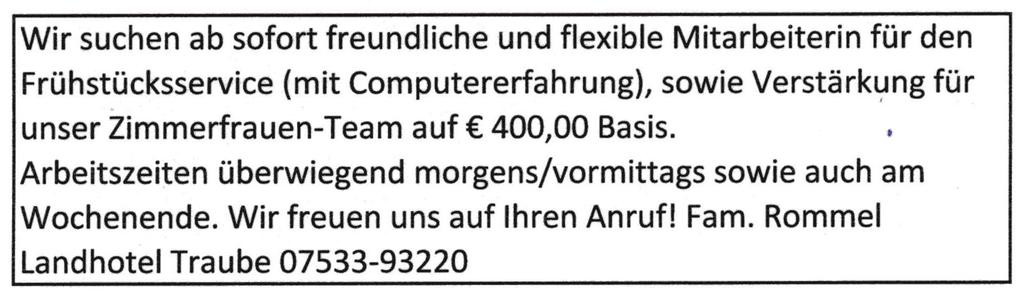 07533/2926 Wohnung gesucht Wegen Wohnungsverkauf suchen wir (berufstätiges Ehepaar seit 19 Jahren in Dettingen lebend) eine schöne 3-4-Zimmer-Wohnung. Tel.