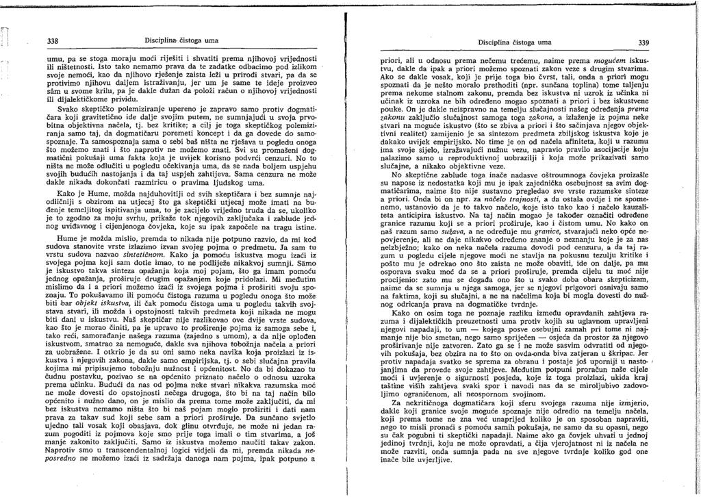 338 Disciplina._Cistoga uma umu, pa se stoga moraju moci rijesiti i shvatiti prema njihovoj vrijednosti ili nistetnosti.