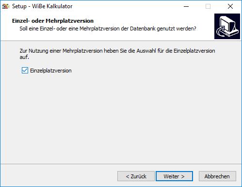 WiBe Kalkulator 3.2 Anwenderdaten konfigurieren Für diesen Schritt muss die entsprechende Auswahl beim Start der Installation getroffen worden sein. Ansonsten wird die Installation mit Kapitel 3.