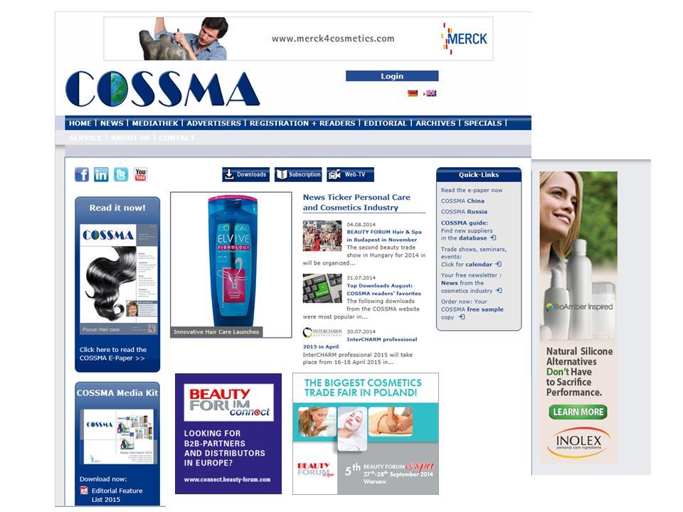 Super Ad Top Position 798x90 Pixel Onlinewerbung auf www.cossma.com Erreichen Sie Entscheider online! Bannerwerbung auf www.cossma.com (Deutsche u.