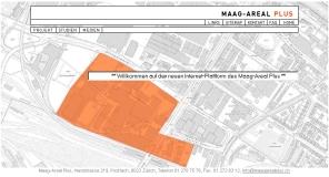 DAS MAAG-AREAL PLUS Eine neue Chance Ein neuer Impuls Ein neuer