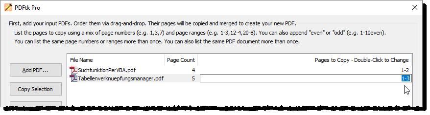 INTERAKTIV PDF-DOKUMENTE IM GRIFF MIT PDFTK ACCESS Bild 4: Anpassen der zu berücksichtigenden Seitenzahlen Dazu klicken Sie doppelt auf den jeweiligen Eintrag und tragen dann für die Seitenzahlen im