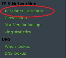 b. Im Bildschirm IP Subnet Calculator Bildschirm geben Sie eine IP-Adresse und Subnet-Maske oder eine IP-Adresse und