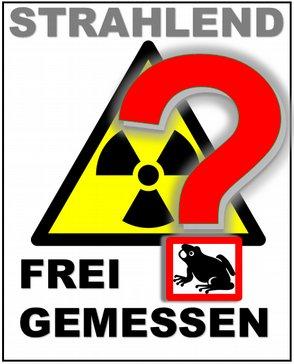 Frei von? Frei-Messen? heißt nicht: frei von Strahlung sondern: frei von Überwachung Strahlen-Schutz?