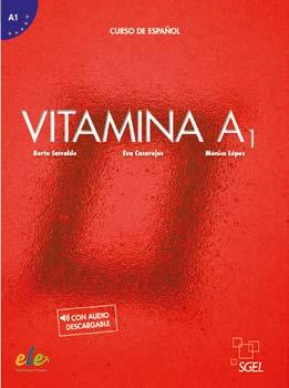 Spanisch Vitamina A1 Jugendliche und junge Erwachsene an privaten Sprachschulen und Universitäten.