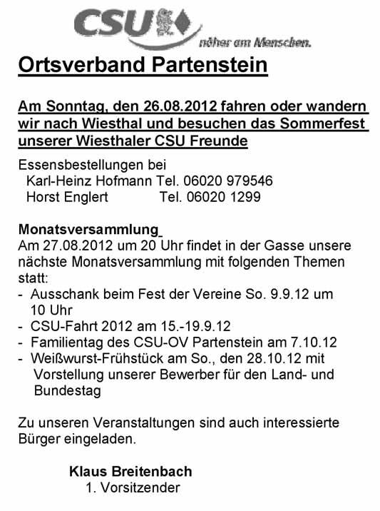 Vereinsmitteilungen Angelsportverein Partenstein 1980 e. V. Am Freitag, den 24.08.2012 findet eine Mitgliederversammlung um 19.30 Uhr in der Fischerhütte statt. Um zahlreiches Erscheinen wird gebeten.