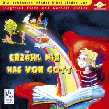 Medientipps zu Kinderbibeln CDs Bib 11.11 Zähl die Sterne: Die Geschichte von Abraham, Isaak und Jakob Greifenstein: Abakus Verlag, 2001. - 1 CD, 44 Min.