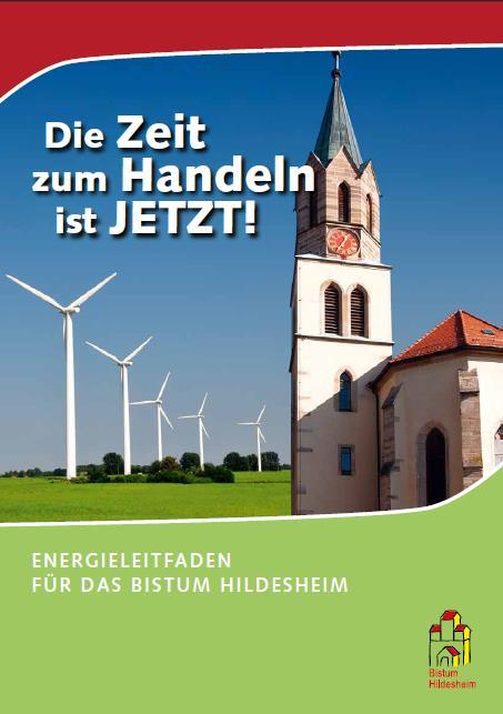 KLIMASCHUTZINTIATIVE Schonender und effizienter Umgang mit Energie als Gerechtigkeitsfrage Diözesanrat im Bistum Hildesheim Auftrag an die Projektgruppe 2007 Einrichtung einer Projektgruppe, die in