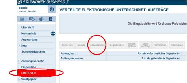 V.) Freigabe in StarMoney Business mit ELKO/EBICS Hinweis: Zur Nutzung der Online-Freigabe werden spezielle Auftragsarten zur verteilten Elektronischen Unterschrift von der Sparkasse für Ihren