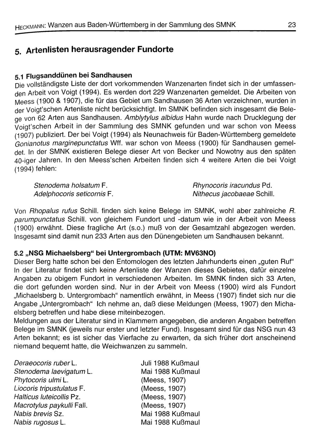 Heckmann: Wanzen aus Baden-Württemberg in der Sammlung des SMNK 23 5. Artenlisten herausragender Fundorte 5.