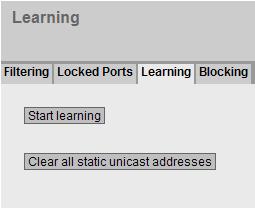 5.5 Das Menü "Layer 2" Vorgehensweise zur Konfiguration Adressen lernen 1. Klicken Sie auf die Schaltfläche "Start learning", um den Lernvorgang zu starten.