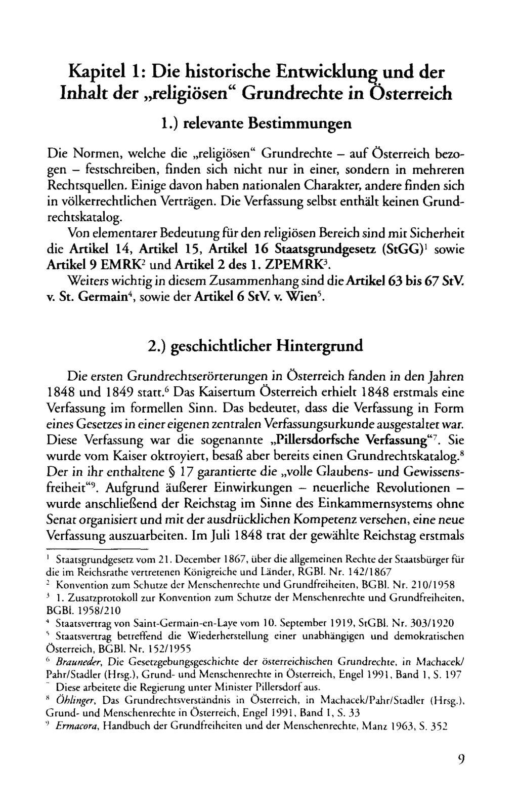 Kapitel 1: Die historische Entwicklune und der Inhalt der,,religiosen" Grundrechte in Osterreich 1.