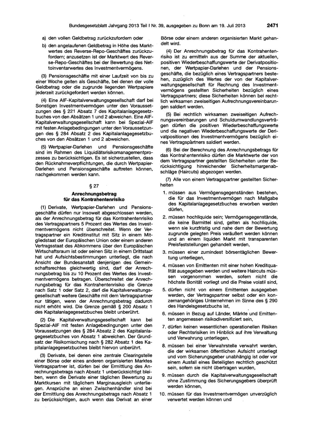 Bundesgesetzblatt Jahrgang 2013 Teil I Nr. 39, ausgegeben zu Bonn am 19.