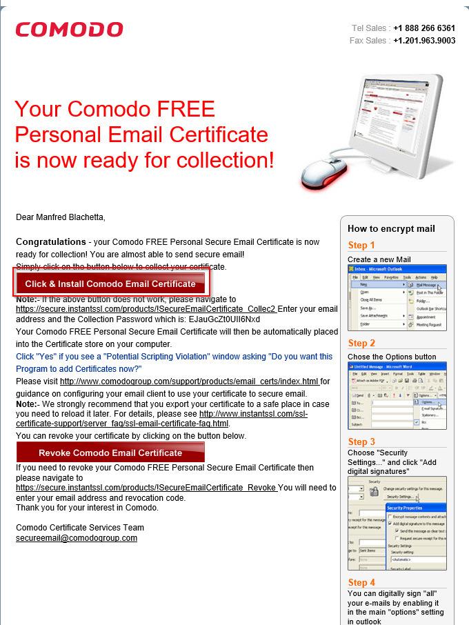 Seite 4 STADT AHLEN STADT AHLEN Nach Auswählen von Click & Install Comodo Email Certificate wird das Zertifikat installiert.