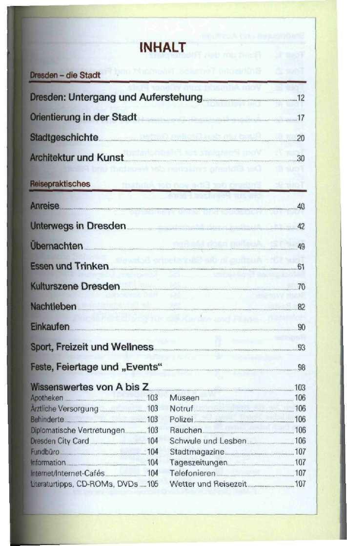 NHALT Dresden - die Stadt Dresden: Untergang und Auferstehung 12 Orientierung in der Stadt 17 Stadtgeschichte 20 Architektur und Kunst,,