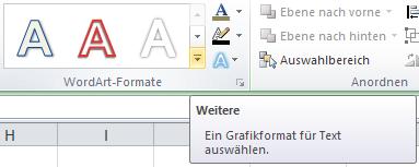 8. Markieren Sie den Text. 9. Klicken Sie in der GRUPPE WORDART-FORMATE auf den Pfeil, um den gesamten Katalog zu öffnen. 10.