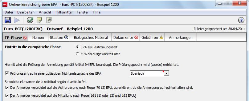 9.1 Euro-PCT(1200E2K) EP-Phase Auf der Registerkarte EP-Phase des Formblatts Euro-PCT(1200E2K) beantragen Sie offiziell die Prüfung der Anmeldung gemäß Art. 94 EPÜ.
