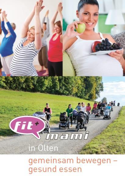 fit+ mami (PEBS) Beschreibung Zielgruppe Zeitpunkt Massnahmen fit+ mami PEBS = Präventive Ernährungsund Bewegungsberatung in der Schwangerschaft bis ein Jahr nach Geburt.