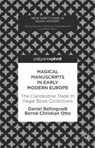 [ Neuerscheinungen ] Magical manuscripts in early modern Europe.