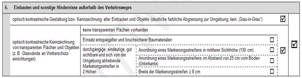 6 Merkblatt zur Checkliste Mindeststandards für barrierefreie Straßenbahnhaltestellen Die Checkliste ist in elf Teilbereiche (= Tabellenüberschriften) untergliedert.
