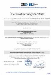 Erstzertifizierung 1996, Rezertifizierung 2012 SOYER s quality management system is in compliance with the new DIN EN ISO 9001:2008 standard (DVS -