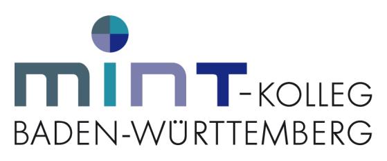 MINT-Kolleg-Baden-Württemberg Gemeinschaftsprojekt mit zwei Standorten: Universität