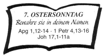 Samstag 27.05.: Ungh 14.30 Eucharistiefeier mit Trauung von Fabian Botzenhart u. Yvonne Müller Einzeln sind wir Worte, zusammen ein Gedicht. 18.