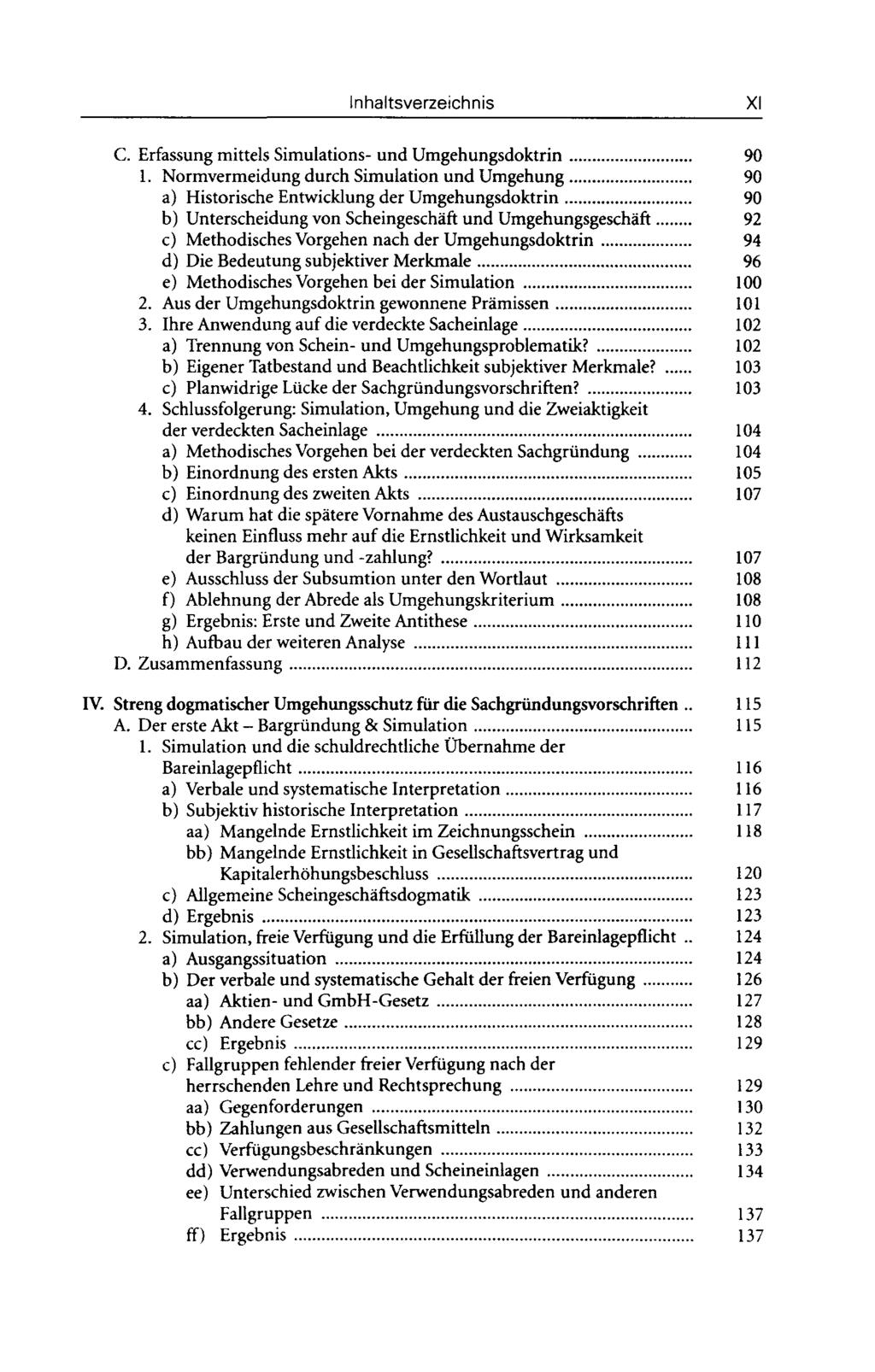 XI C. Erfassung mittels Simulations- und Umgehungsdoktrin 90 1.