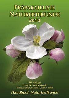 Präparateliste Naturheilkunde 2010 - Leseprobe Präparateliste Naturheilkunde 2010 - Preissenkung - von Herausgeber: