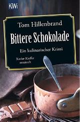 Präsent 2018-2 Bittere Schokolade Der Luxemburgische Koch Xavier Kieffer ermittelt wieder!